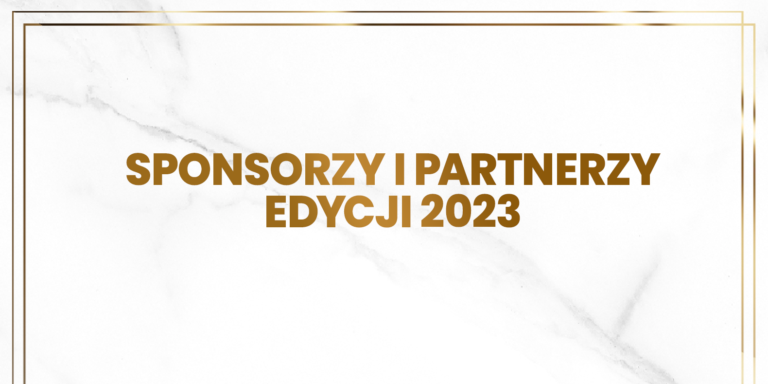 Wszyscy partnerzy i sponsorzy edycji 2023!