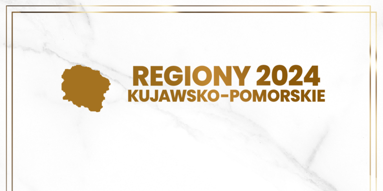 REGIONY 2024 – KUJAWSKO-POMORSKIE