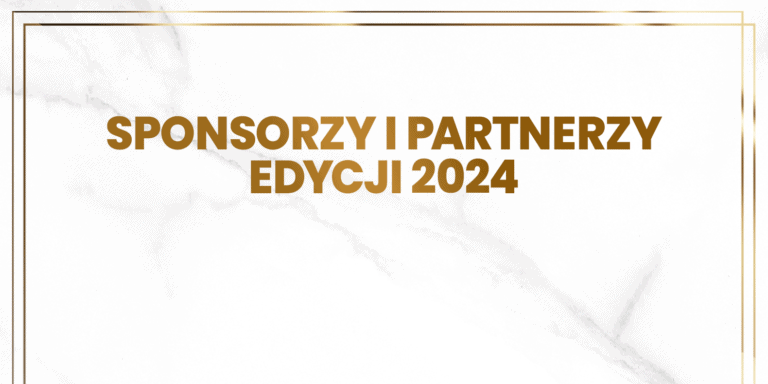 Wszyscy partnerzy i sponsorzy edycji 2024!