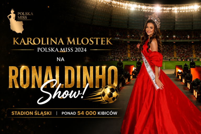 Karolina Mlostek, Polska Miss 2024, gościem specjalnym Ronaldinho Show na Stadionie Śląskim