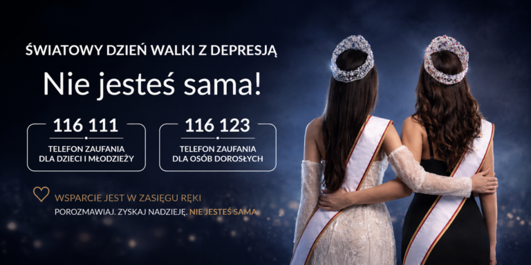 Światowy Dzień Walki z Depresją. Nigdy nie jesteś sama